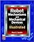 Robot Mechanisms and Mechanical Devices Illustrated