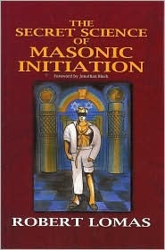 The Secret Science of Masonic Initiation (Paperback)