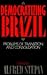 Democratizing Brazil: Problems of Transition and Consolidation