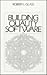 Building Quality Software
