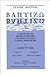 Baptizo: An Inquiry into th...