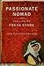 Passionate Nomad by Jane Fletcher Geniesse Passionate Nomad by Jane Fletcher Geniesse
