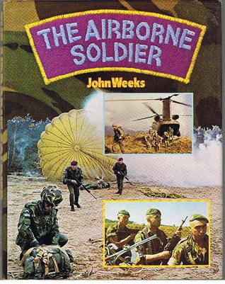 The Airborne Soldier (Hardcover)