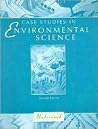 Case Studies in Environmental Science
