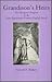 Grandison's Heirs: The Paragon's Progress in the Late Eighteenth Century English Novel