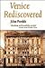 Venice Rediscovered