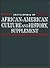 Supplement I (AFRICAN AMERICAN CULTURE AND HISTORY SUPPLEMENT)