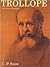 Trollope: An Illustrated Biography