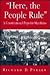 Here, the People Rule: A Constitutional Populist Manifesto