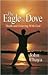 The Eagle & The Dove: Death...