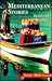 Mediterranean Stories: Innocent & Profane