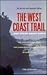 The West Coast Trail and Other Great Hikes
