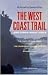 West Coast Trail and Other Great Hikes 8ED by Tim Leadem