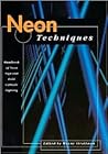 Neon Techniques (formerly Neon Techniques and Handling)