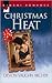 Christmas Heat (Kimani Romance Series)