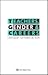Teachers, Gender & Careers