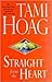 Straight from the Heart by Tami Hoag