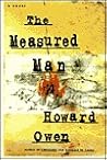 The Measured Man: A Novel