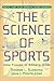 The Science of Sports: How Things in Sports Work