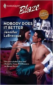 Nobody Does It Better (Lust In Translation, #4)