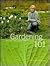Gardening 101: Learn How to Plan, Plant, and Maintain a Garden (The Best of Martha Stewart Living)