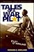 TALES OF WAR PILOT (SMITHSONIAN HISTORY OF AVIATION AND SPACEFLIGHT SERIES)