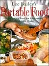 Lee Bailey's Portable Food Lee Bailey's Portable Food