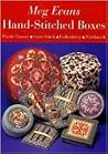 Handstitched Boxes by Meg Evans