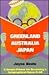 Why Greenland Is An Island, Australia Is Not-And Japan Is Up ... by Joyce Davis