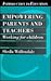 Empowering Parents and Teachers: Working for Children (Introduction to Education)