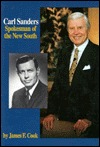 Carl Sanders: Spokesman of the New South (Hardcover)