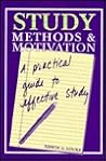 Study Methods & Motivation: A Practical Guide to Effective Study