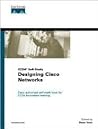 Designing Cisco Networks