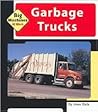 Garbage Trucks (Machines at Work)