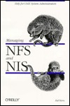Managing Nfs & Nis (Nutshell Handbook)