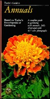Taylor's Guide to Annuals (Taylor's Guide to Gardening)