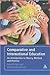 Comparative and International Education by David Phillips