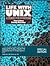 Life With Unix: A Guide for...