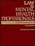 Law & Mental Health Profess...