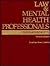 Law & Mental Health Professionals by Jonathan Brant