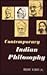 Contemporary Indian Philosophy