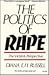 The Politics of Rape: The V...