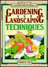 Rodale's Illustrated Encyclopedia of Gardening and Landscaping Techniques (Hardcover)