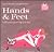 Hands & Feet: 100 Pampering Tricks (Handbag Honeys)