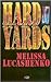 Hard Yards by Melissa Lucashenko