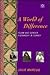 A World of Difference: Islam and Gender Hierarchy in Turkey (Asian Studies Association of Australia : Women in Asia Publication Series)