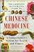 The Complete Illustrated Guide to Chinese Medicine: A Comprehensive System for Health and Fitness