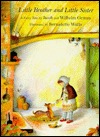 Little Brother and Little Sister: A Fairy Tale (Hardcover)