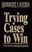 Trying Cases to Win: Cross ...