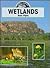 Wetlands (World Habitats)